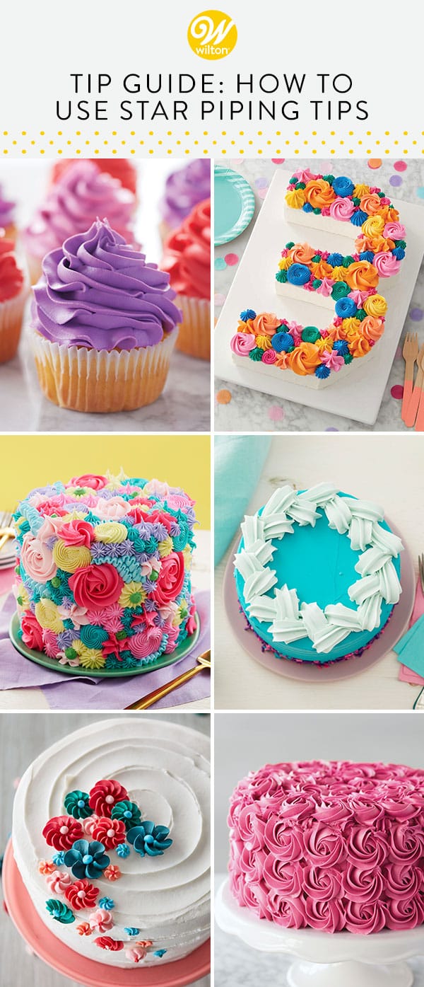 How To Use A Star Piping Tip Star Tip Cake Decorating and More