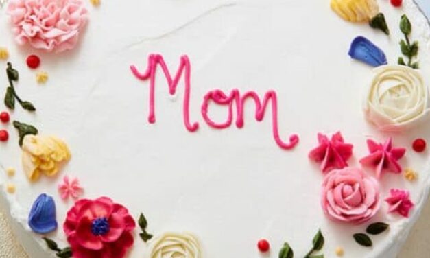 Our Favorite Mother’s Day Dessert Ideas